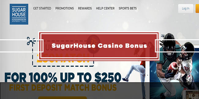 Sugarhouse casino bonus code 100% match up to $250