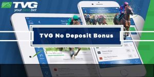TVG $20 No Deposit Free Bet For Horse Racing